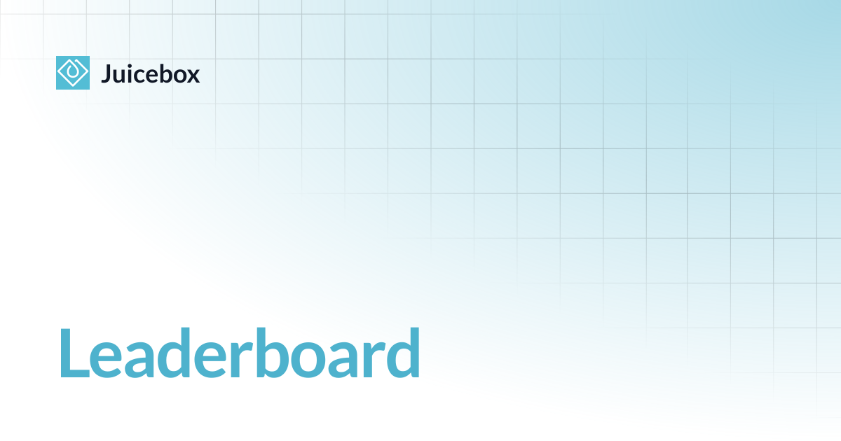 Leaderboard | Juicebox